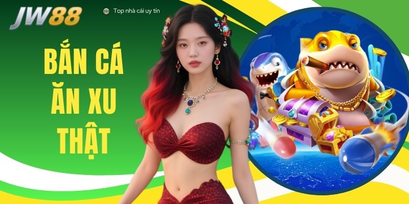 Bắn Cá Ăn Xu Thật Siêu Hot - Săn Boss Rồng Vàng Rinh 50M