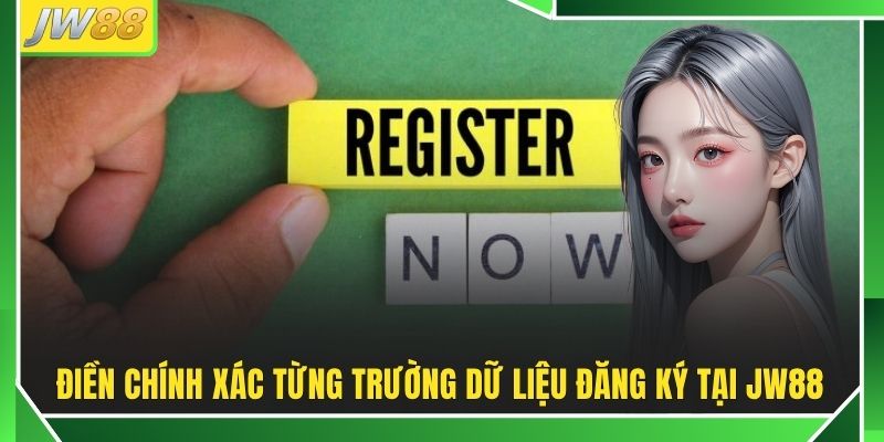 Đăng Ký JW88 - Hướng Dẫn Tạo Tài Khoản Với 3 Bước Chi Tiết